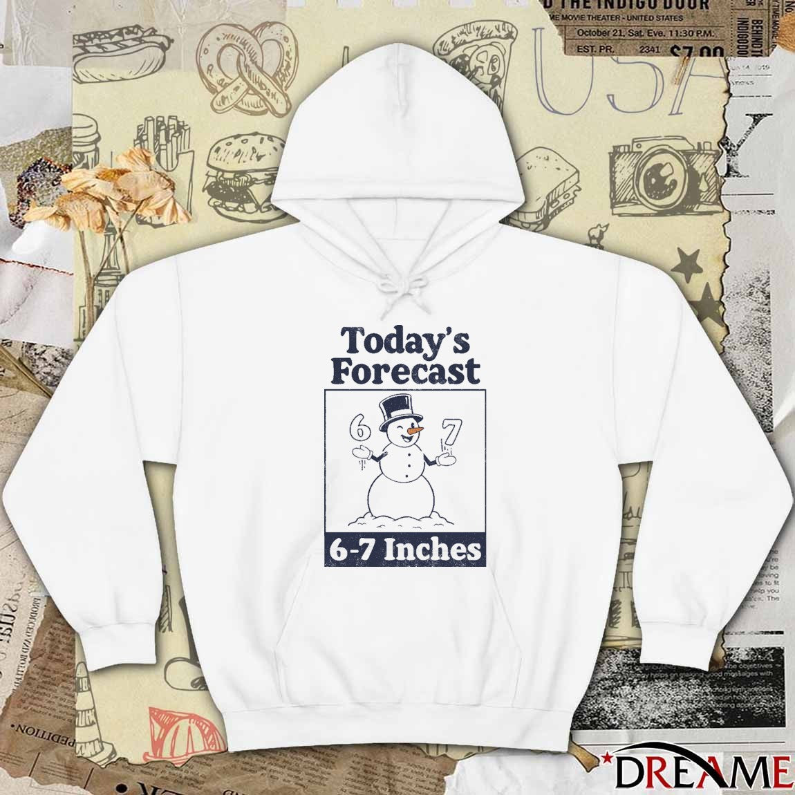 Today’s Forecast 6-7 Inches Snowman t-shirt