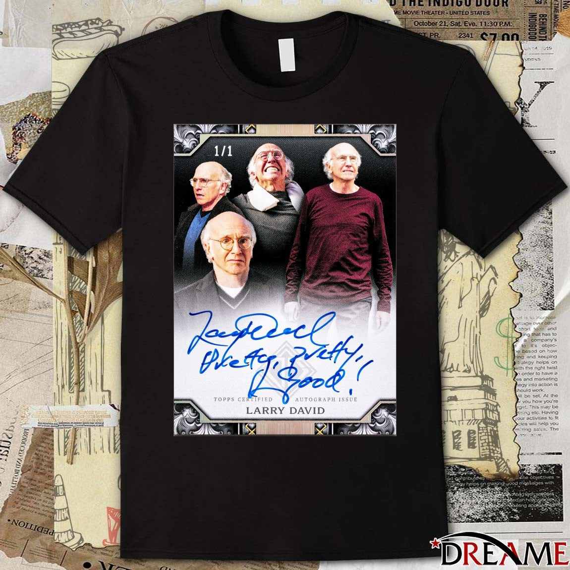 Topps Certified Autograph Issue Larry David Signature Poster t-shirt