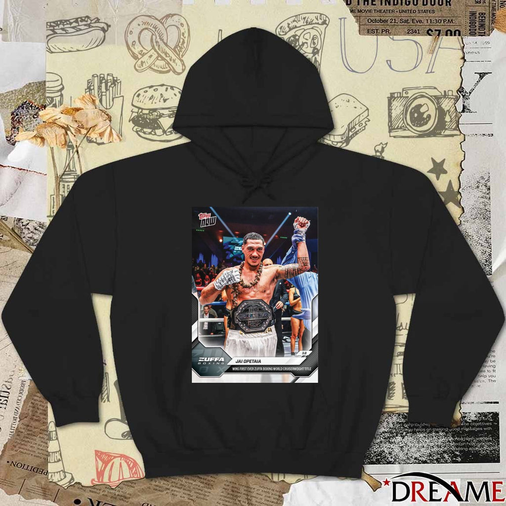 Topps Now Zuffa Boxing Jai Opetaia Wins First Ever Zuffa Boxing World Cruiserweight Title Poster t-shirt