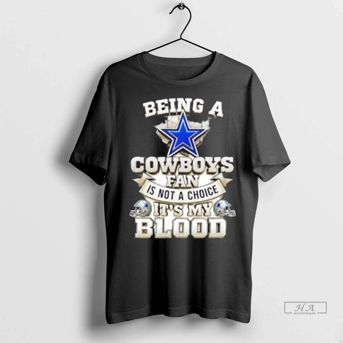 Official Trendy Being A Dallas Cowboys Fan Is Not A Choice Its My Blood