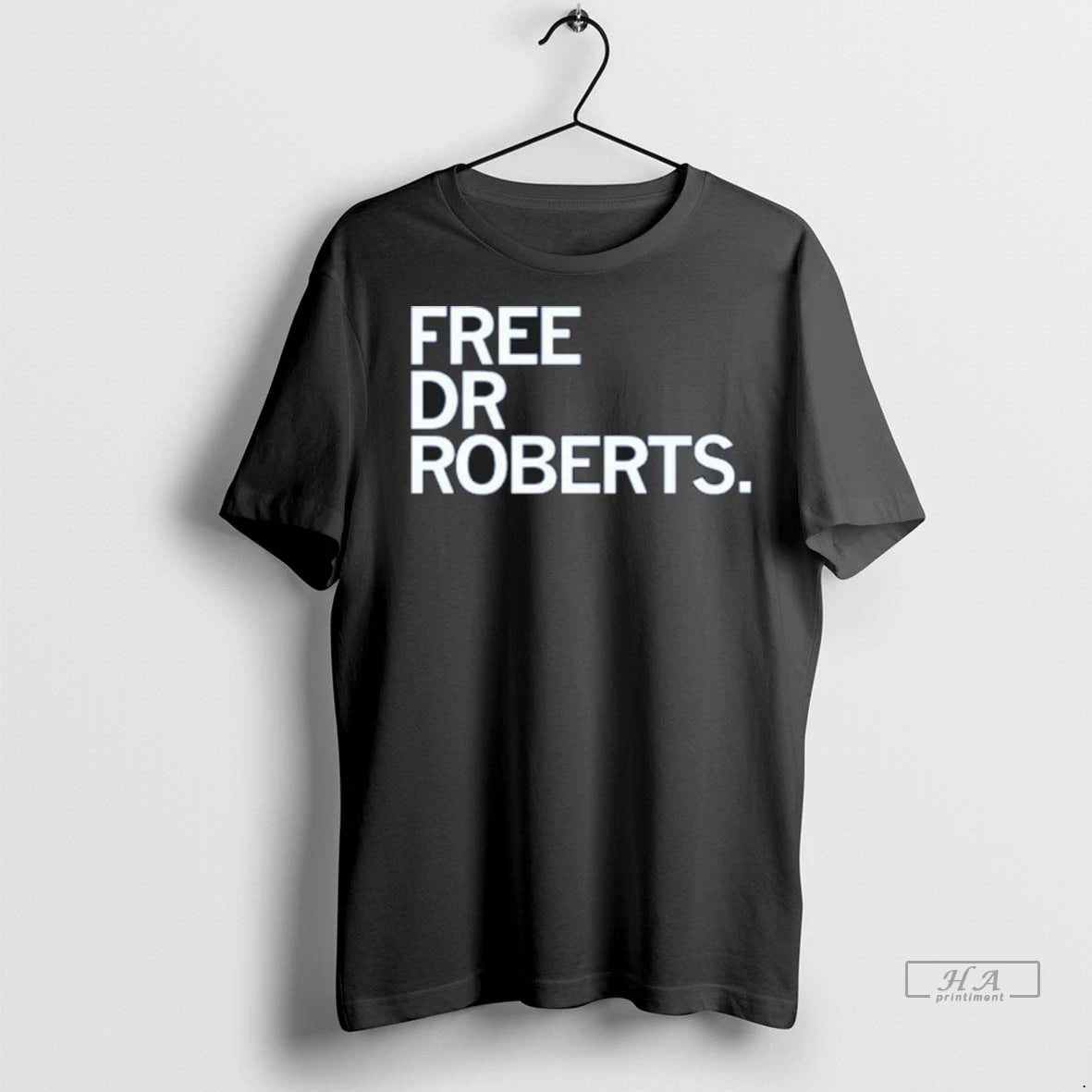 Official Trendy Free Dr Roberts Shirt Sweater