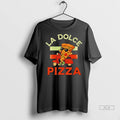 Official Trendy La Dolce Pizza Shirt Sweater