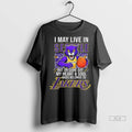 Official Trendy Los Angeles Lakers I May Live In Seattle Game Day Basketball Shirt Sweater