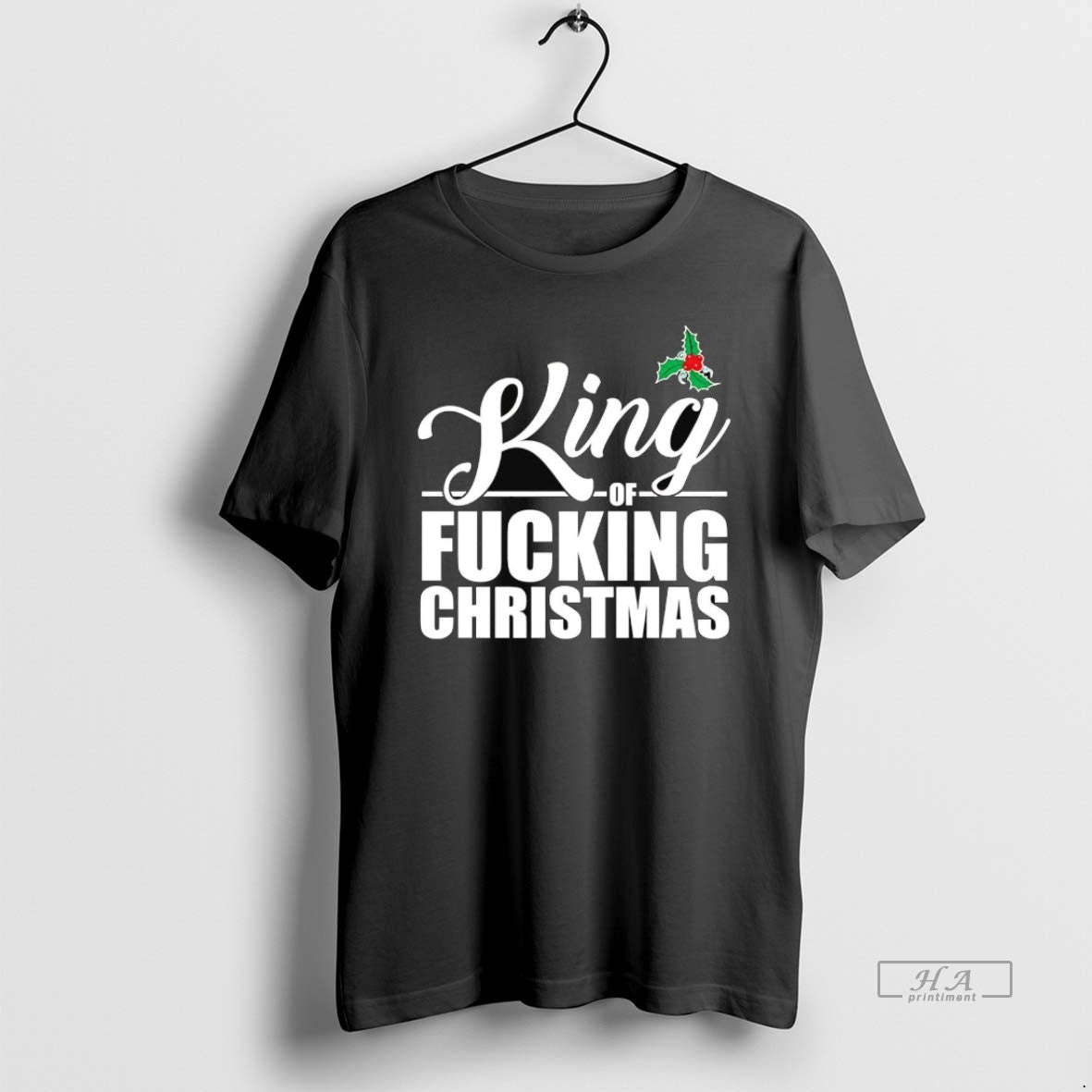 Official Trendy Mistletoe King Of Fucking Christmas