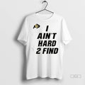 Official Trendy Deion Sanders I Aint Hard 2 Find T Shirt T1rz0g Shirt Sweater