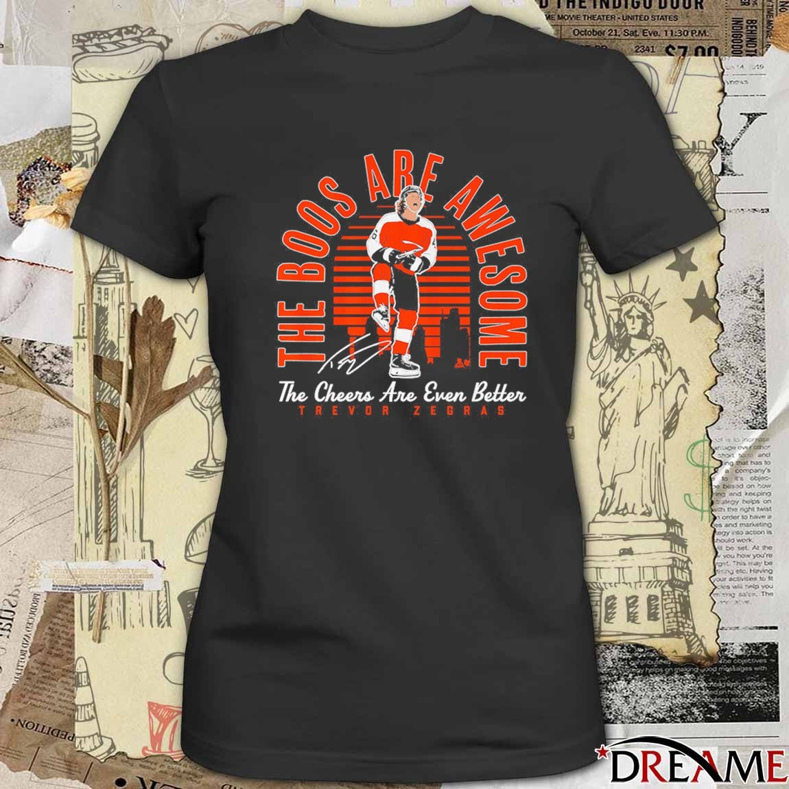 Trevor Zegras The Boos Are Awesome The Cheers Are Even Better Philadelphia Flyers Signature t-shirt