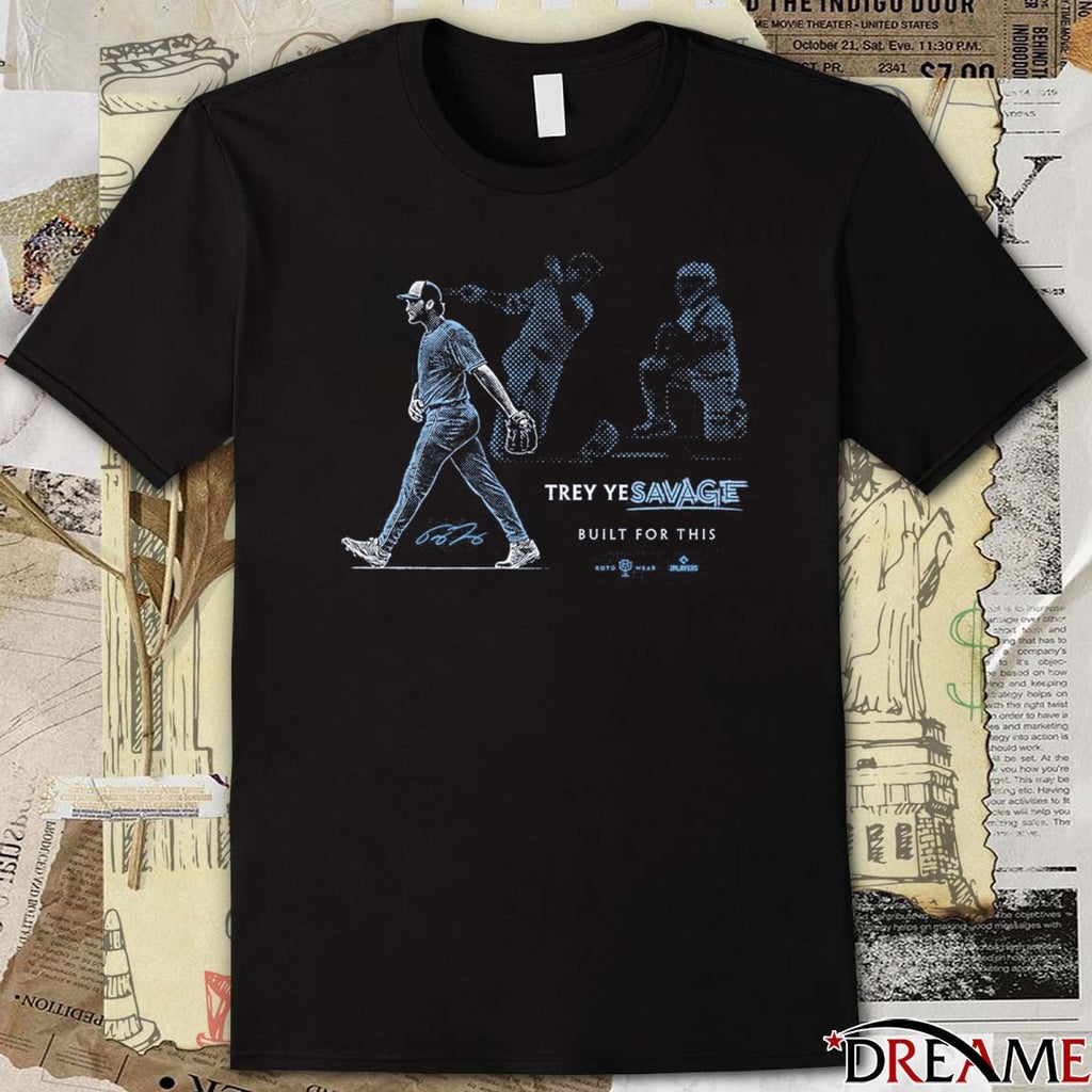 Trey Yesavage Built For This Toronto Blue Jays Signature t-shirt
