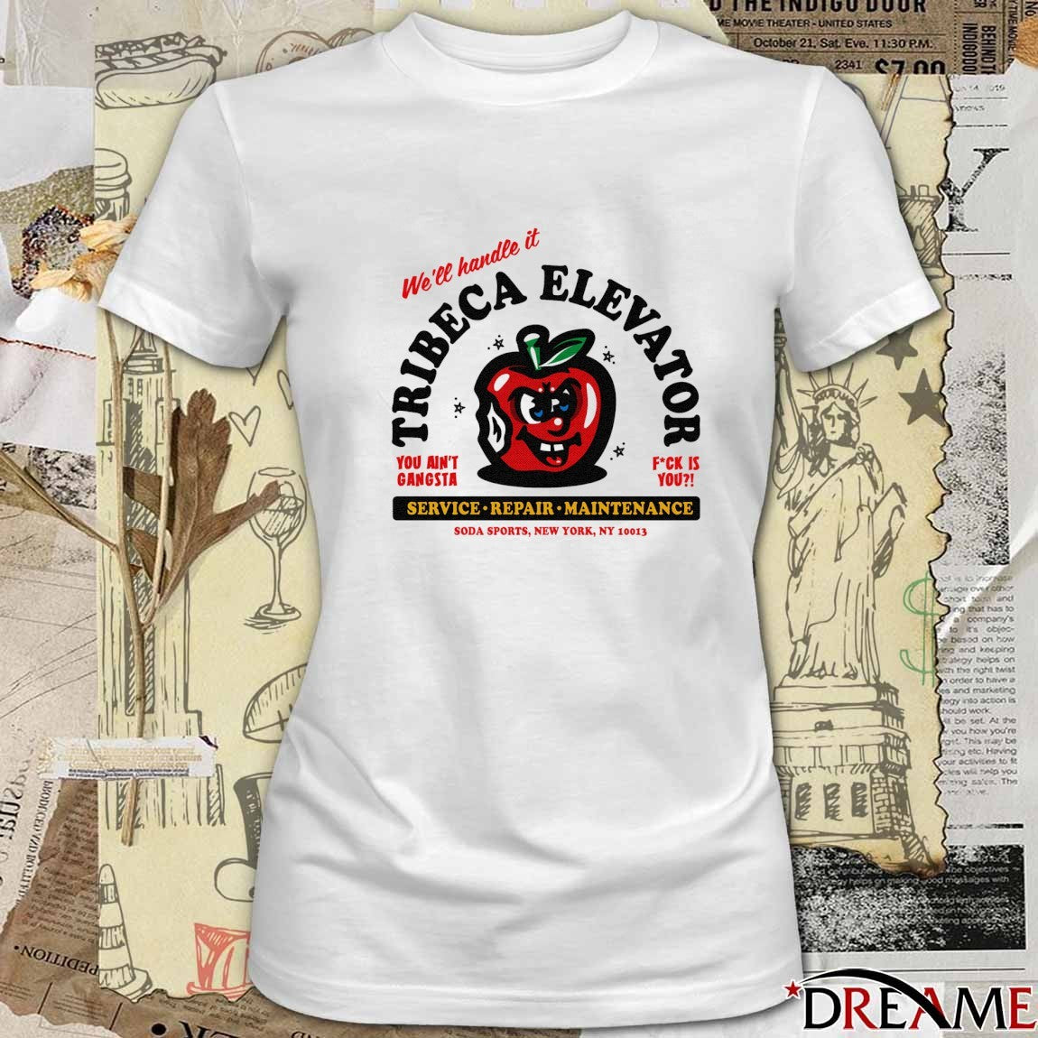 Tribeca Elevator Service Repair Maintenance We’ll Handle It You Ain’t Gangsta t-shirt