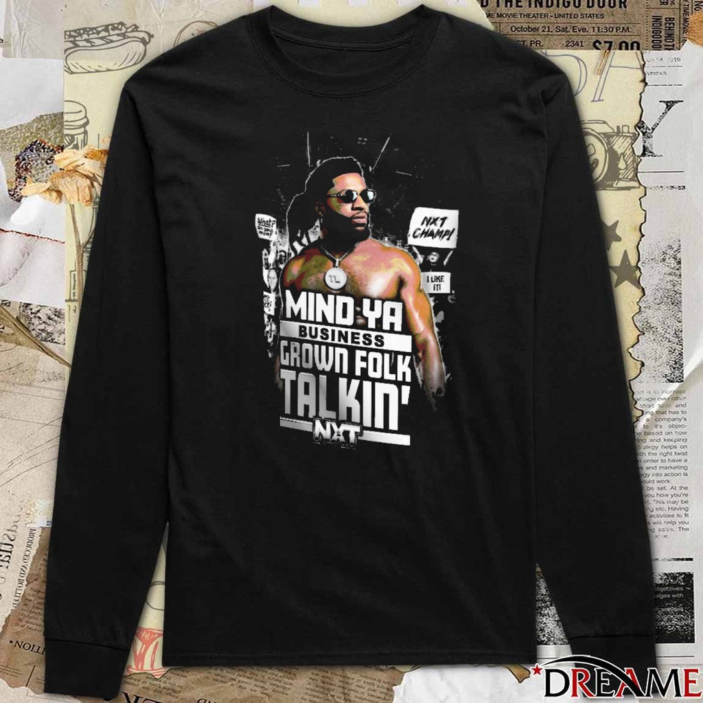 Trick Williams Mind Ya Business Grown Folk Takin’ NXT Champ 2025 t-shirt