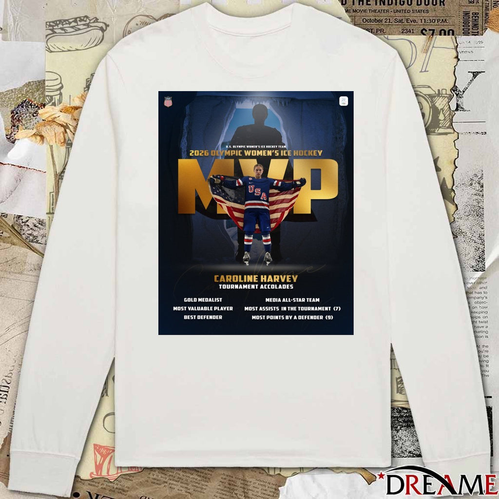 U.s. Olympic Women’s Ice Hockey Team 2026 Olympic Women’s Ice Hockey MVP Caroline Harvey Tournament Accolades t-shirt