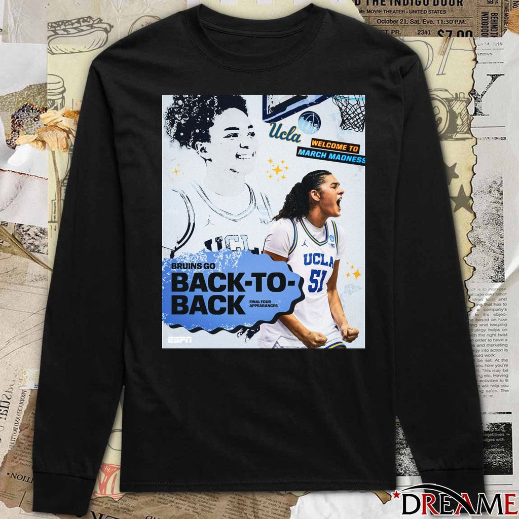 UCLA Bruins Go Back-to-back March Madness Final Four Appearances Poster t-shirt
