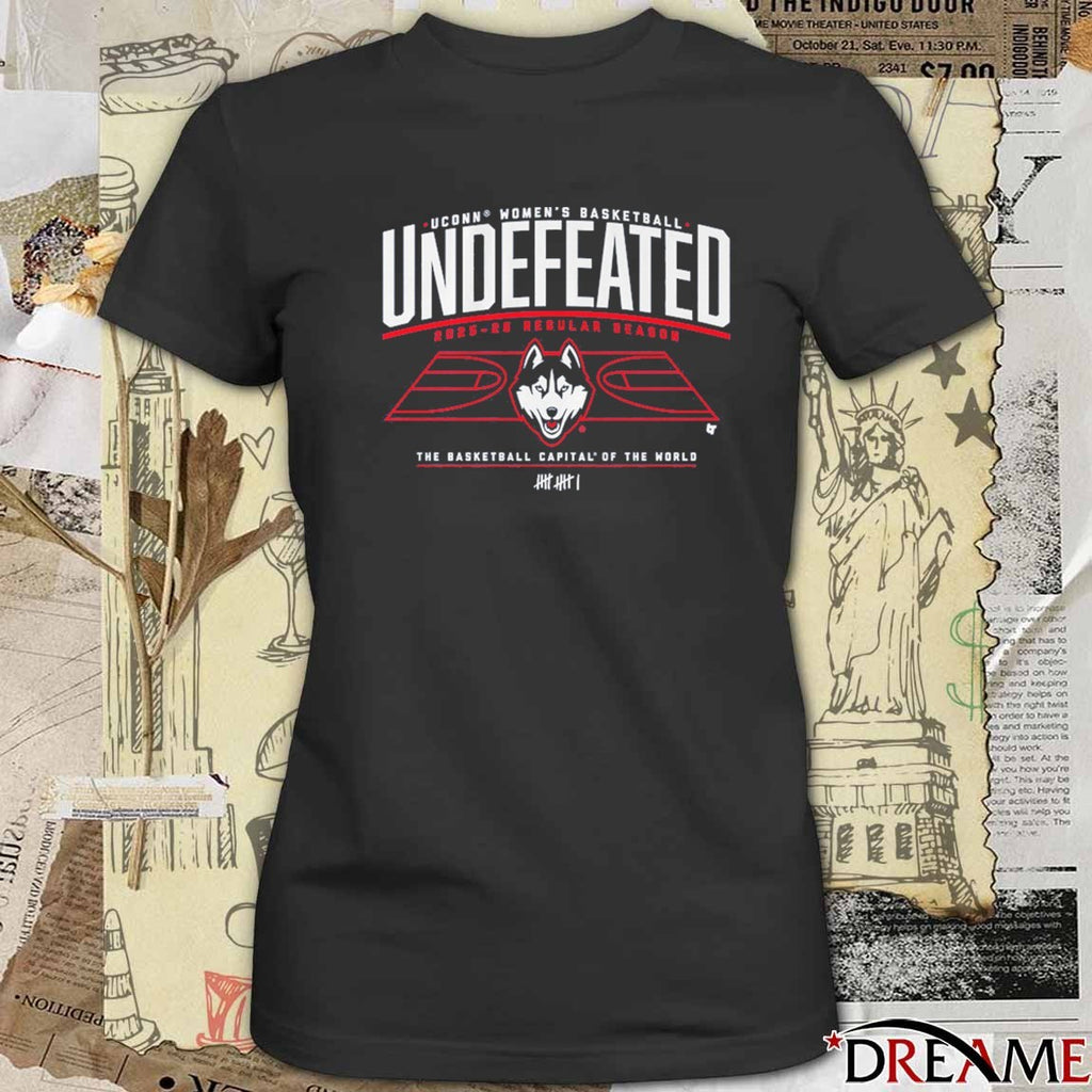 UConn Huskies WBB Undefeated 2025-26 Regular Season The Basketball Capital Of The World t-shirt