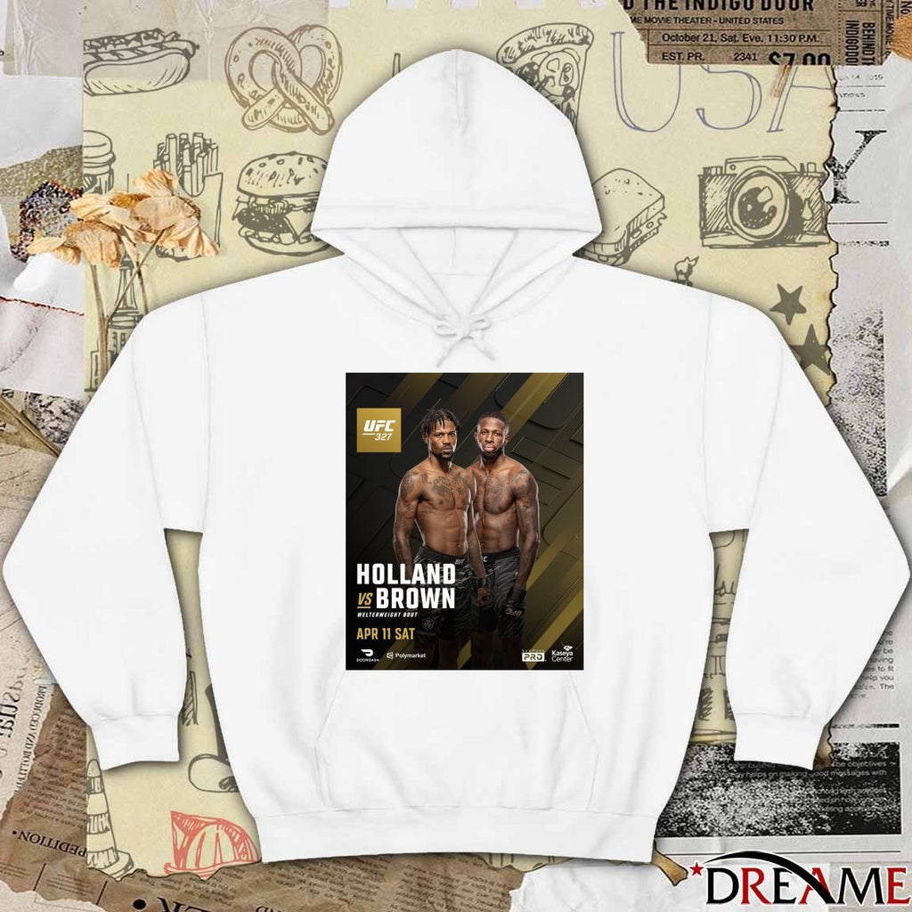 UFC 327 Holland Vs Brown Welterweight Bout April 11 2026 Poster t-shirt