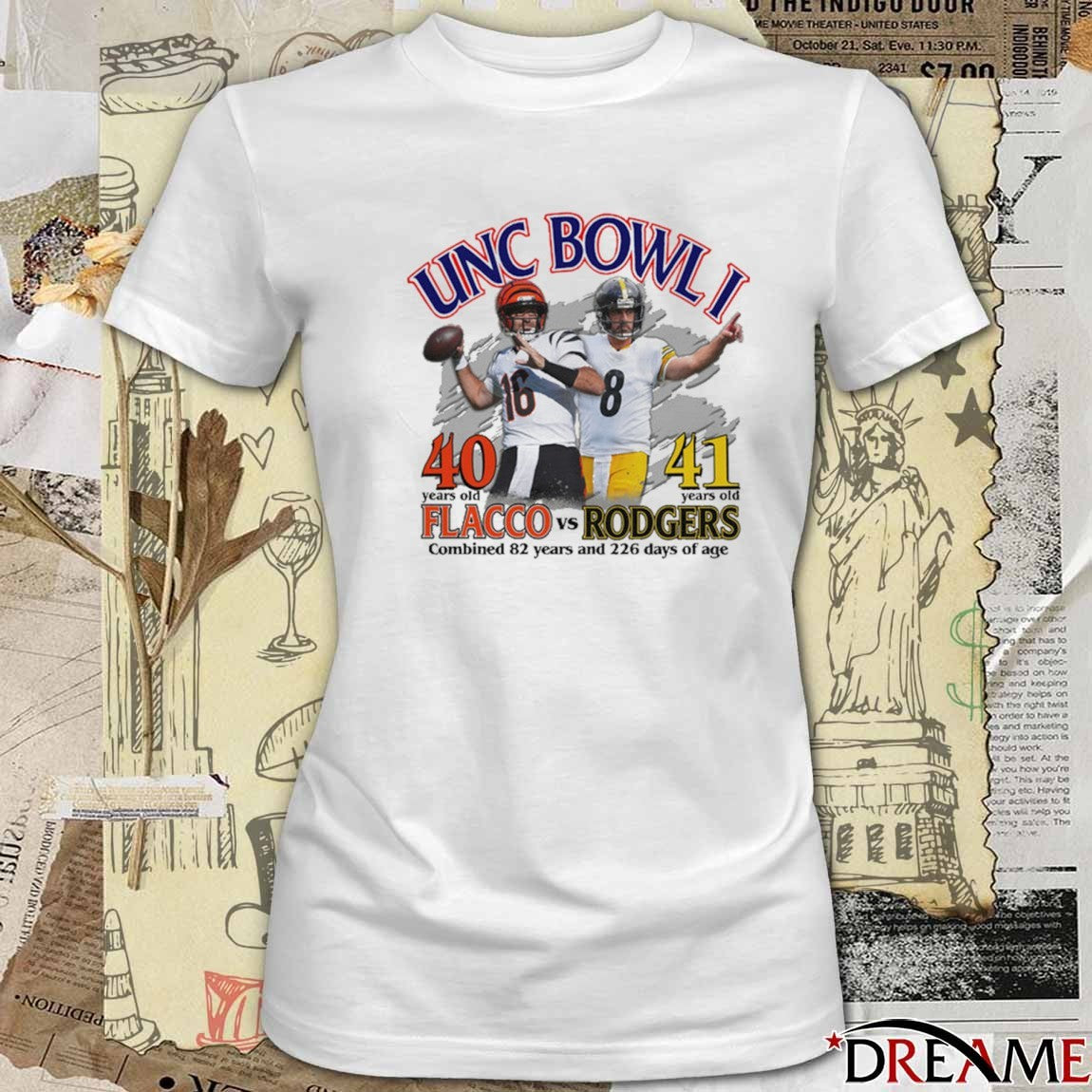 Unc Bowl I Flacco Vs Rodgers Combined 82 Years And 226 Days Of Age t-shirt