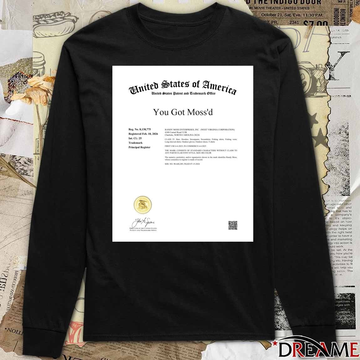 United States Of America Randy Moss Trademarks You Got Moss’d 2026 Signature t-shirt