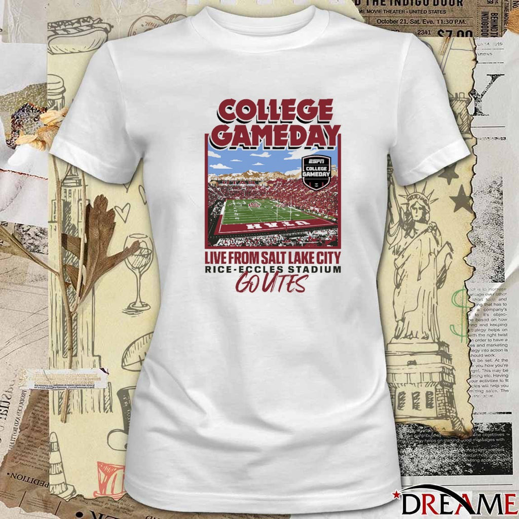 Utah Utes 2025 ESPN College GameDay Live From Salt Lake City Rice-Eccles Stadium Go Utes t-shirt