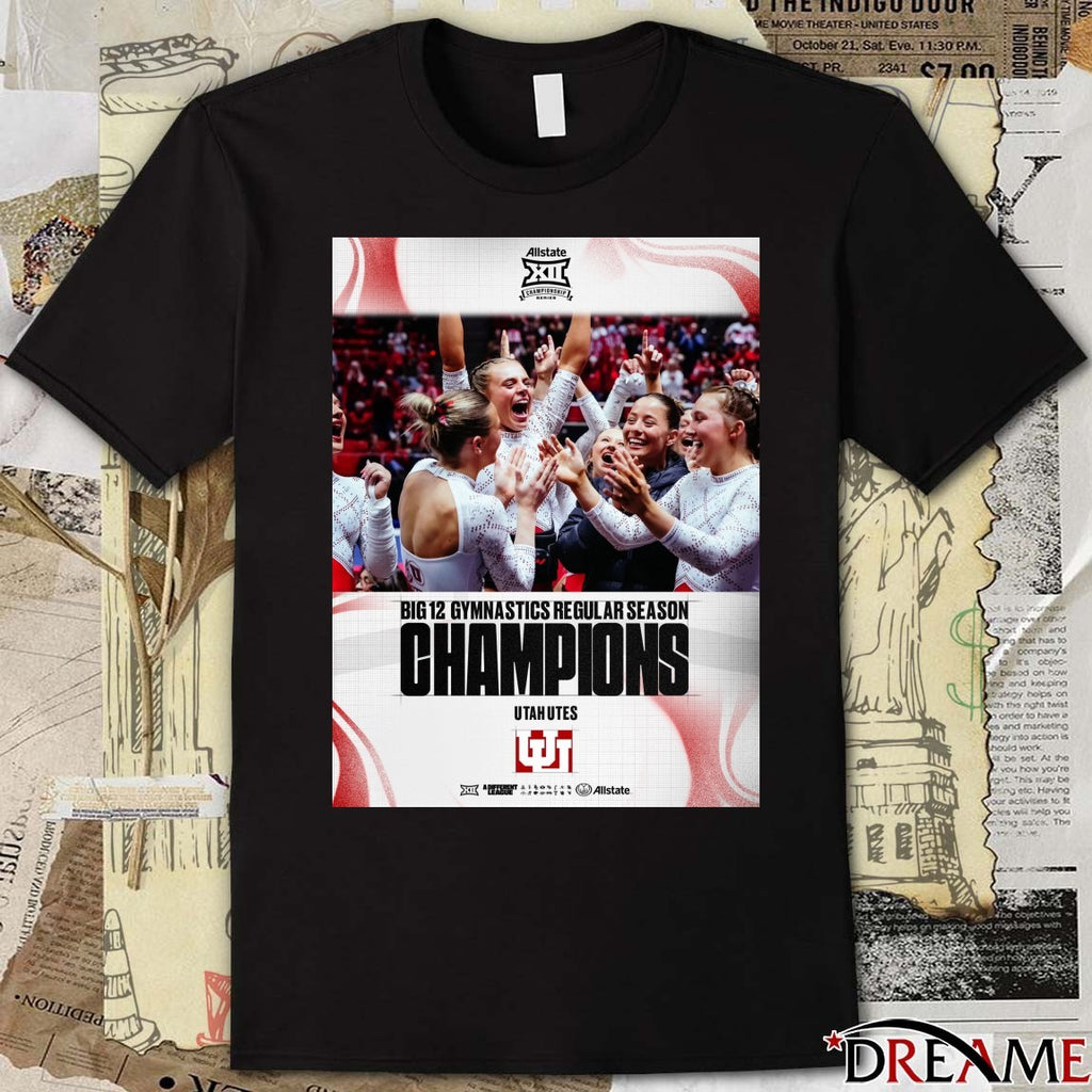 Utah Utes Big 12 Gymnastics Regular Season Champions 2026 Poster t-shirt