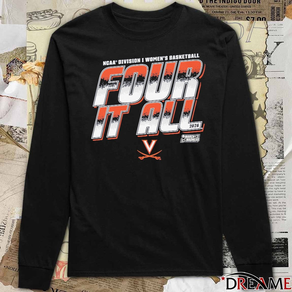 Virginia Cavaliers 2026 NCAA Division I Women’s Basketball Four It All March Madness t-shirt