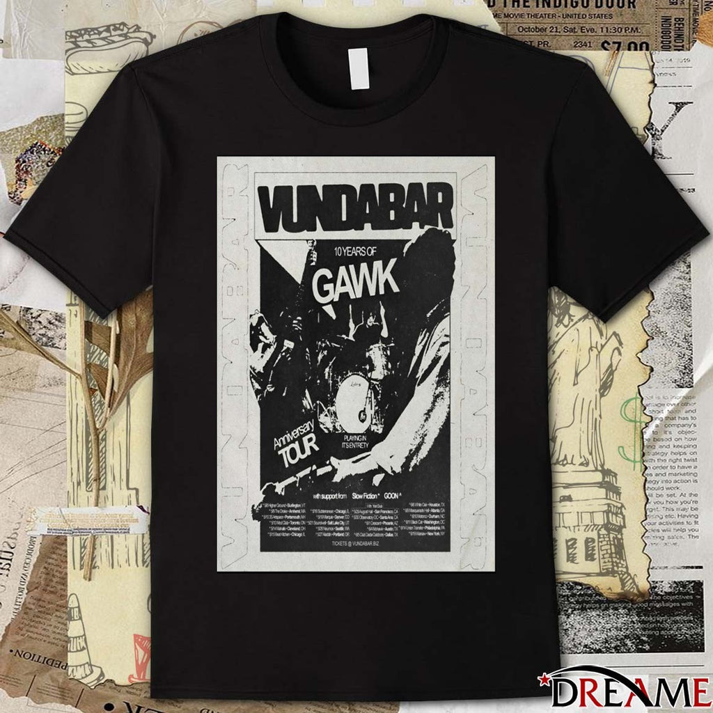 Vundabar 10 Years Of Gawk North America 2026 Shows t-shirt