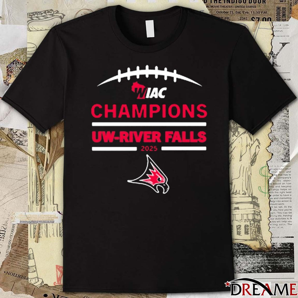 WIAC Champions UW-River Falls Football 2025 t-shirt