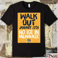Walk Out January 20th 2025 No ICE In Milwaukee t-shirt