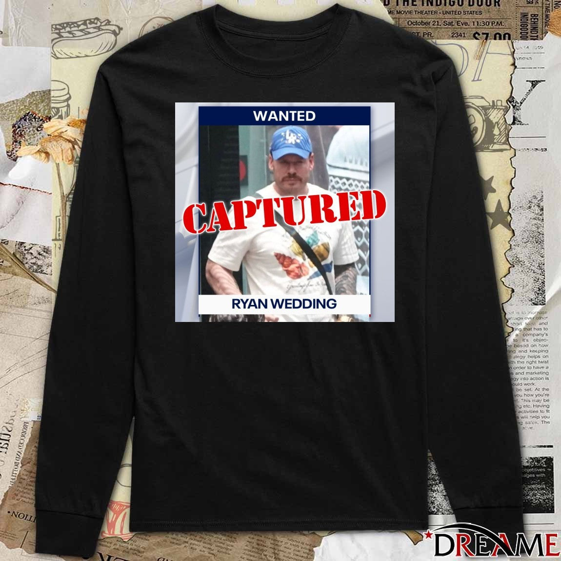 Wanted Captured Former Olympic Ryan Wedding Poster t-shirt