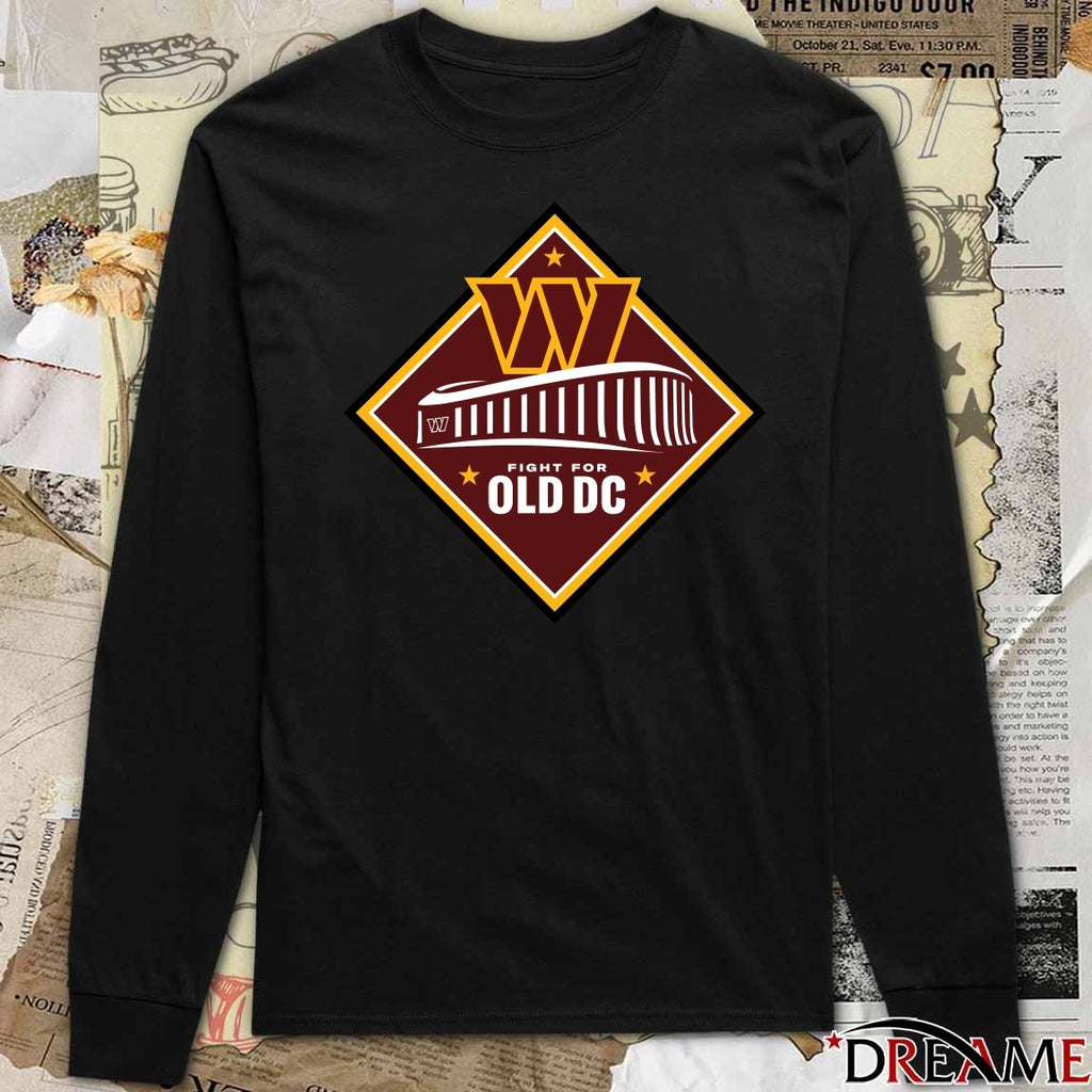 Washington Commanders RFK Stadium Fight For OLD DC t-shirt
