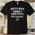 Watch More Hawai’l Hawaii Pacific Men’s Basketball 2025 t-shirt