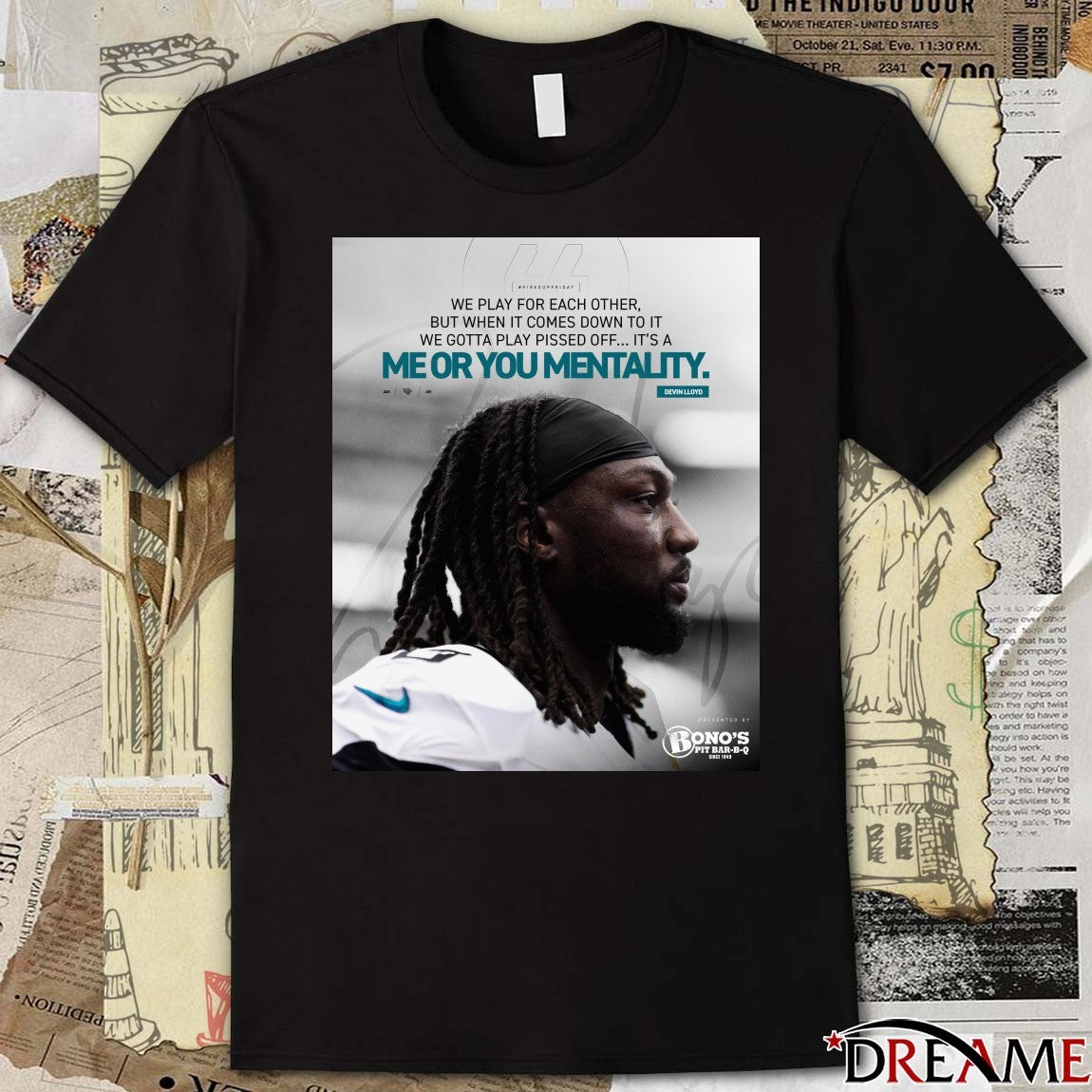 We Play For Each Other But When It Comes Down To It We Gotta Play Pissed Off It’s A Me Or You Mentality Devin Lloyd t-shirt
