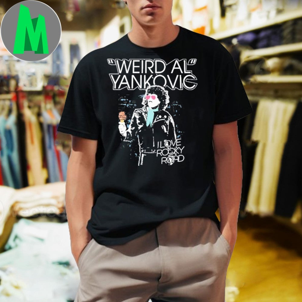 Weird Al Yankovic I Love Rocky Road Ice Cream Shirt