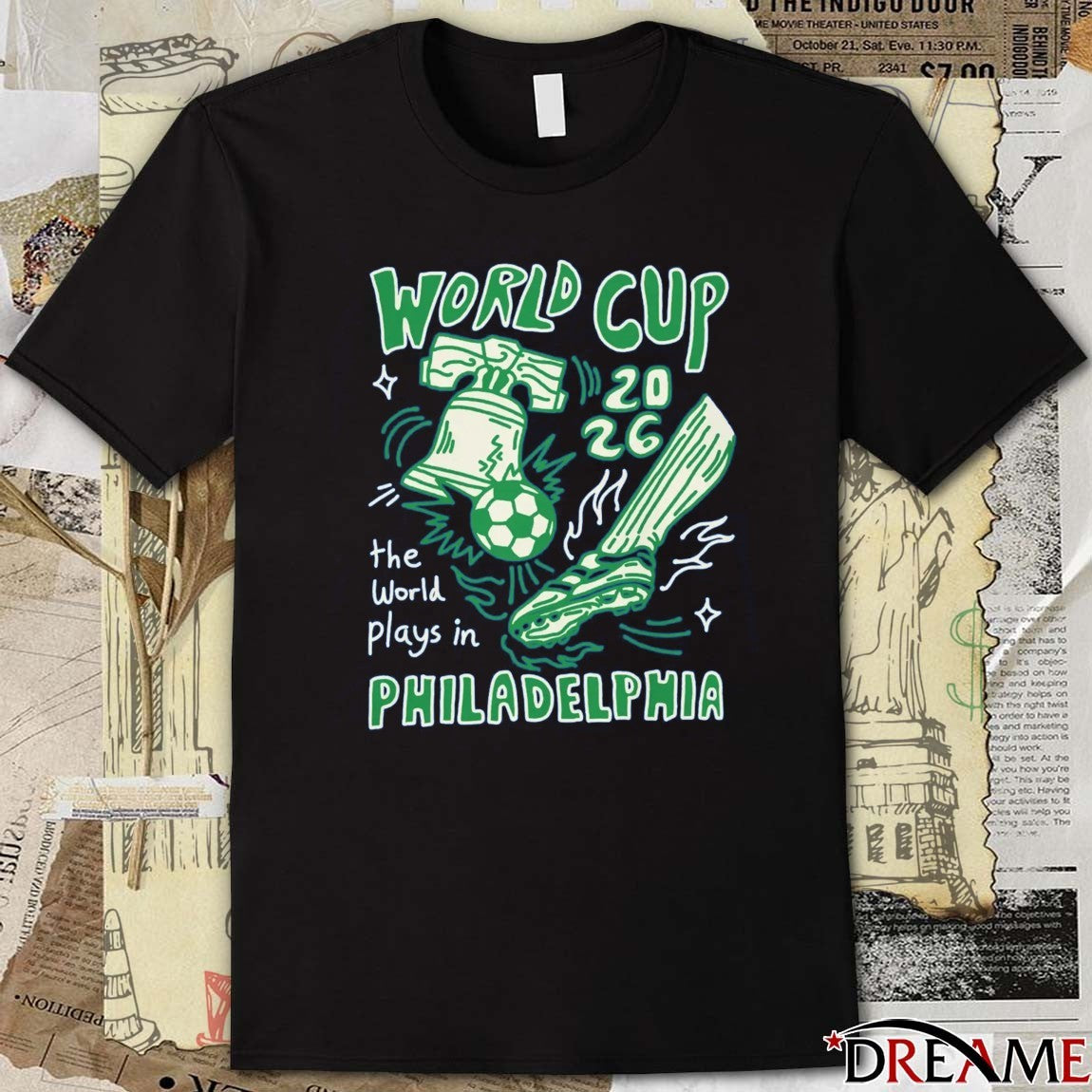 World Cup 2026 The World Plays In Philadelphia t-shirt