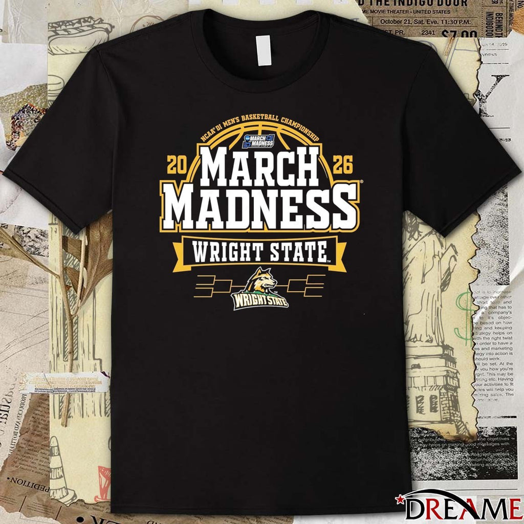 Wright State Raiders 2026 NCAA DI Men’s Basketball Championship March Madness Bound t-shirt