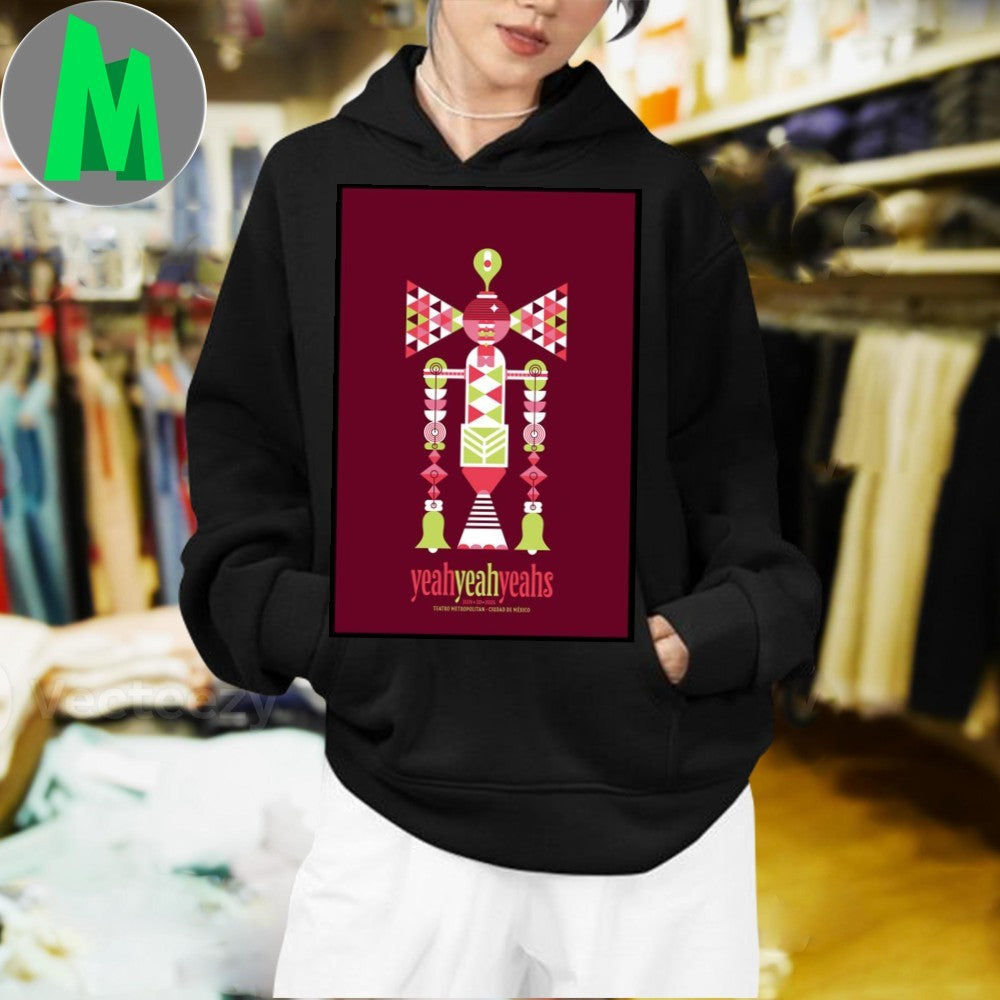 Yeah Yeah Yeah June 30 2025 Teatro Metropolitan Mexico Poster T-Shirt