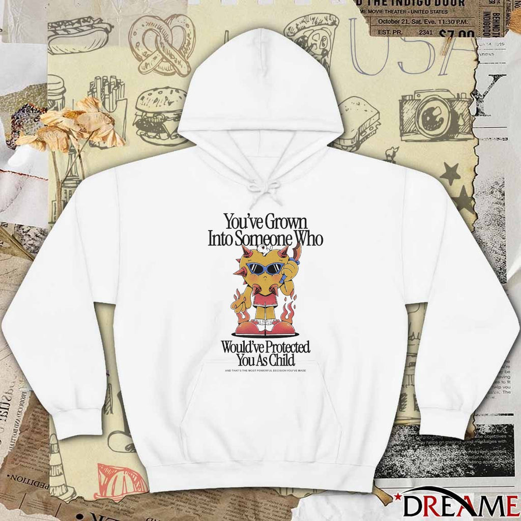 You’ve Grown Into Someone Who Would’ve Protected You As Child Fanart t-shirt