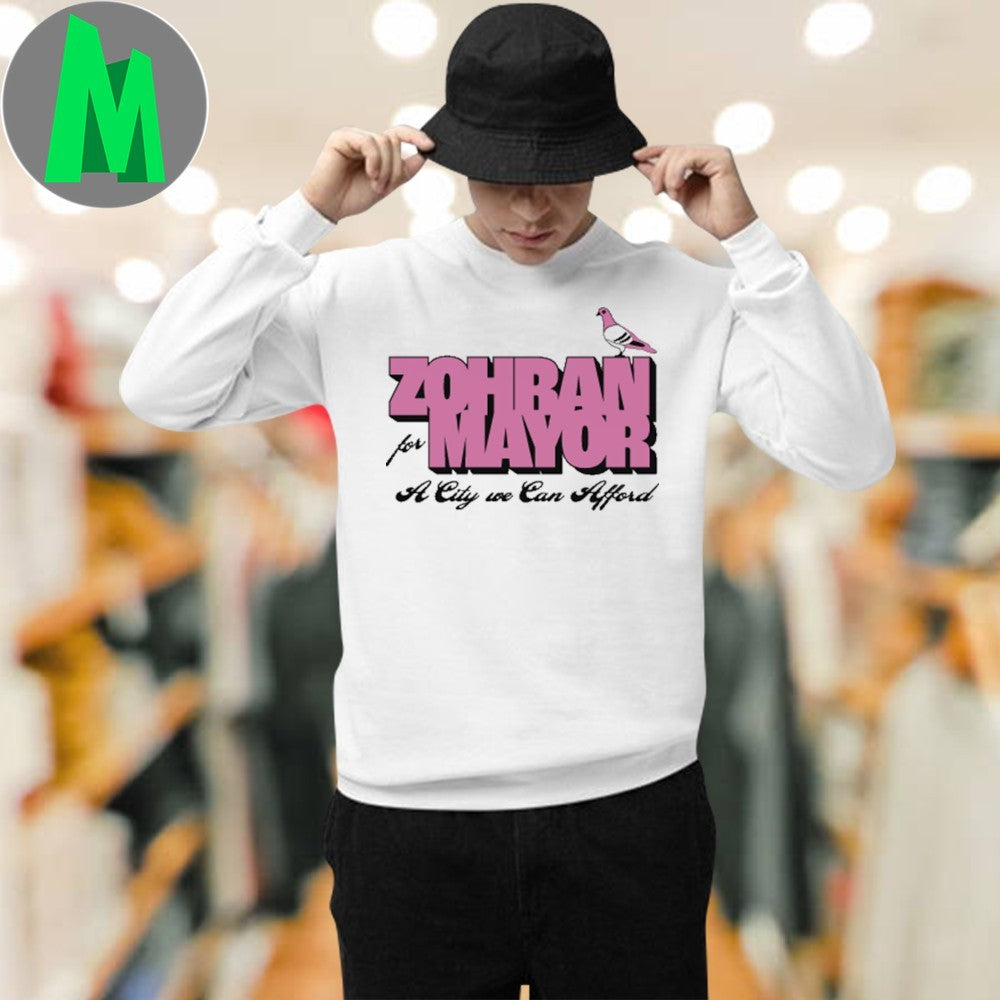 Zohran For Mayor Pink Pigeon A City We Can Afford Shirt