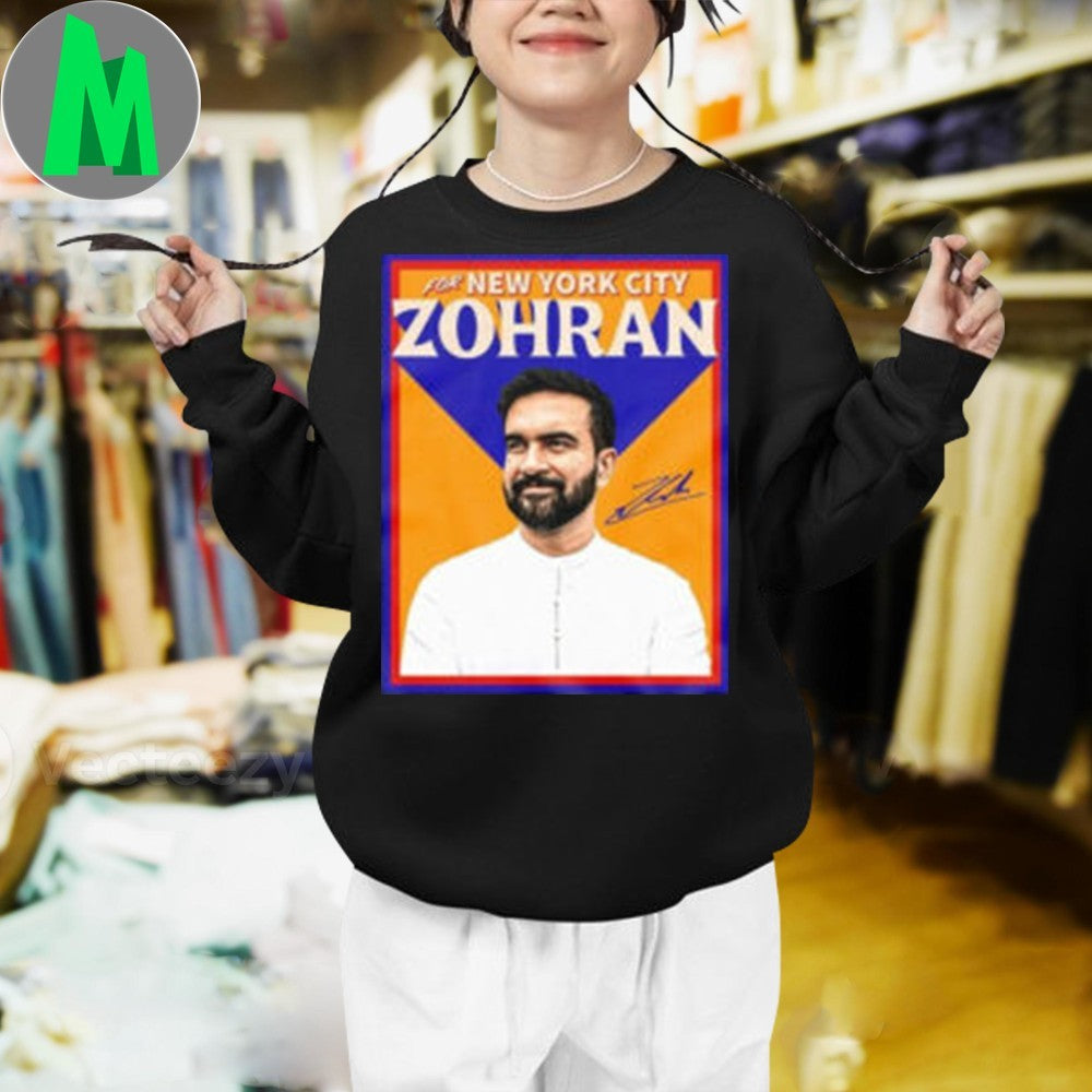 Zohran Hot Girls For New York Shirt