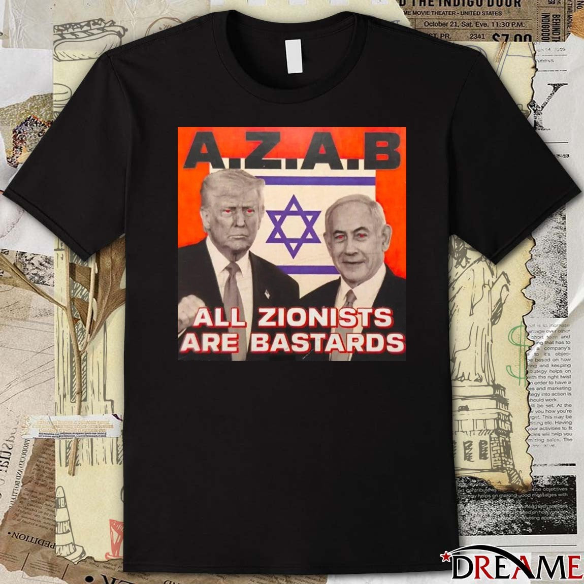 Α.Ζ.Α.Β All Zionists Are Bastards Donald Trump and Benjamin Netanyahu t-shirt