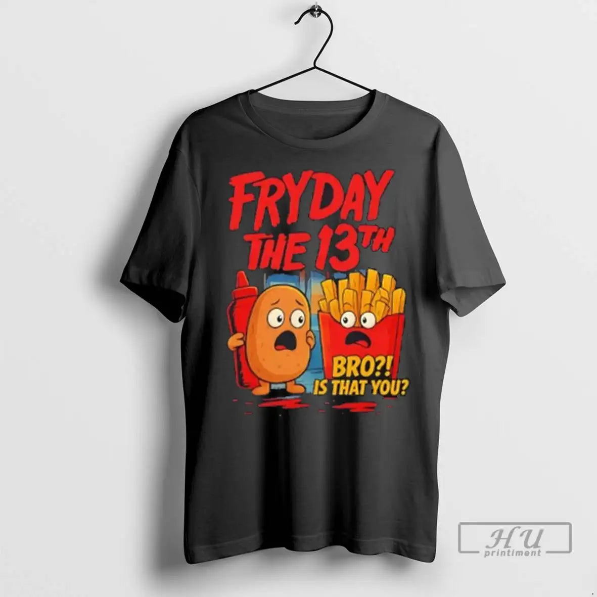 Officials Fryday The 13th Bro Is That You Potato T Shirt
