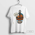 Officials Fun Peanut Butter Ive Been Waiting For You Graphic T Shirt