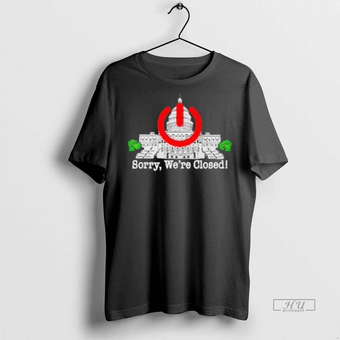 Officials Government Shutdown Sorry Were Closed T Shirt Sweater