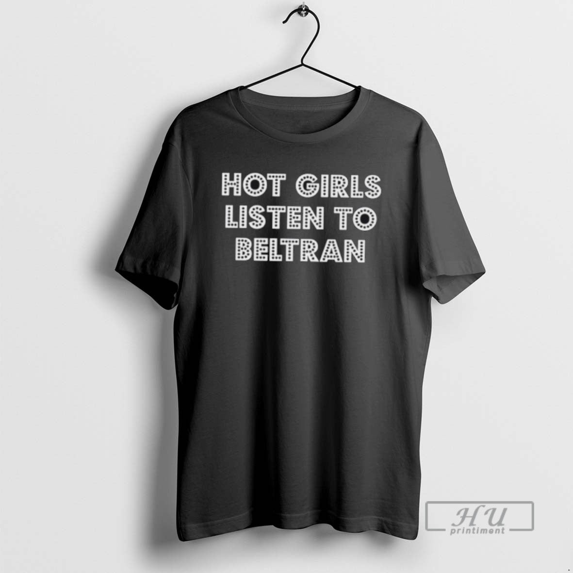 Officials Hot Girl Listen To Beltran T Shirt
