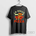 Officials La Dolce Pizza T Shirt