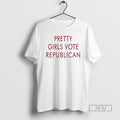 Officials Pretty Girls Vote Republican T Shirt