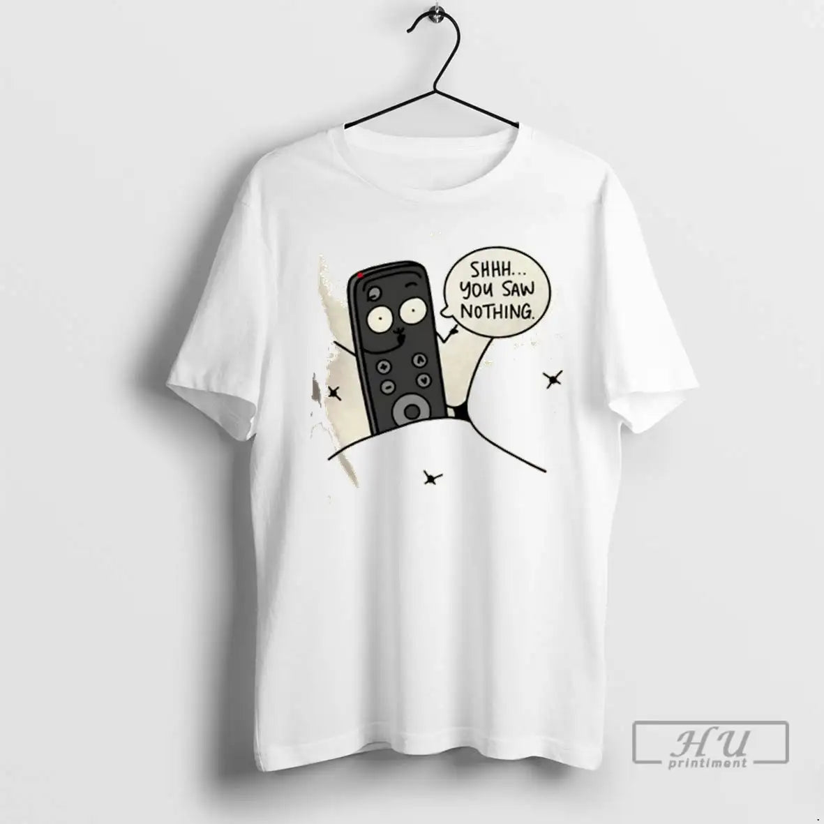Officials Shhh You Saw Nothing Cartoon Tv Remote T Shirt