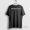 Officials Shutdown Trump White House Anti Trump T Shirt