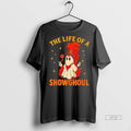 Officials The Life Of A Showghoul Funny Halloween T Shirt Sweater