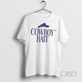 Officials Trending The Cowboy Bait Hat T Shirt
