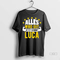 Officials Trendy Alles Wird Gut Jetzt Kommt Luca Shirt Sweater