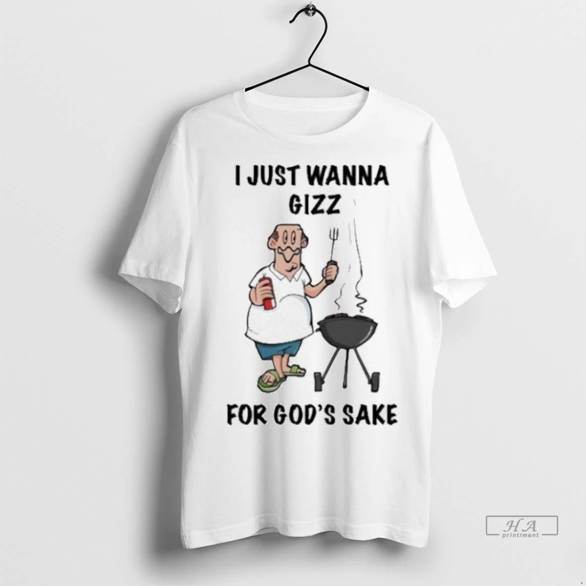 Officials Trendy I Just Wanna Gizz For Gods Sake Shirt Sweater