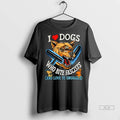 Officials Trendy I Heart Dogs Who Bite Fascirsts And Love Sunggle Shirt Sweater
